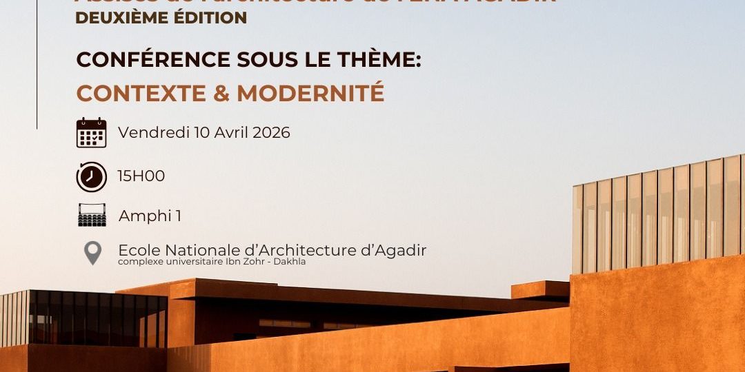 Les assises de l’architecture de l’ENA Agadir