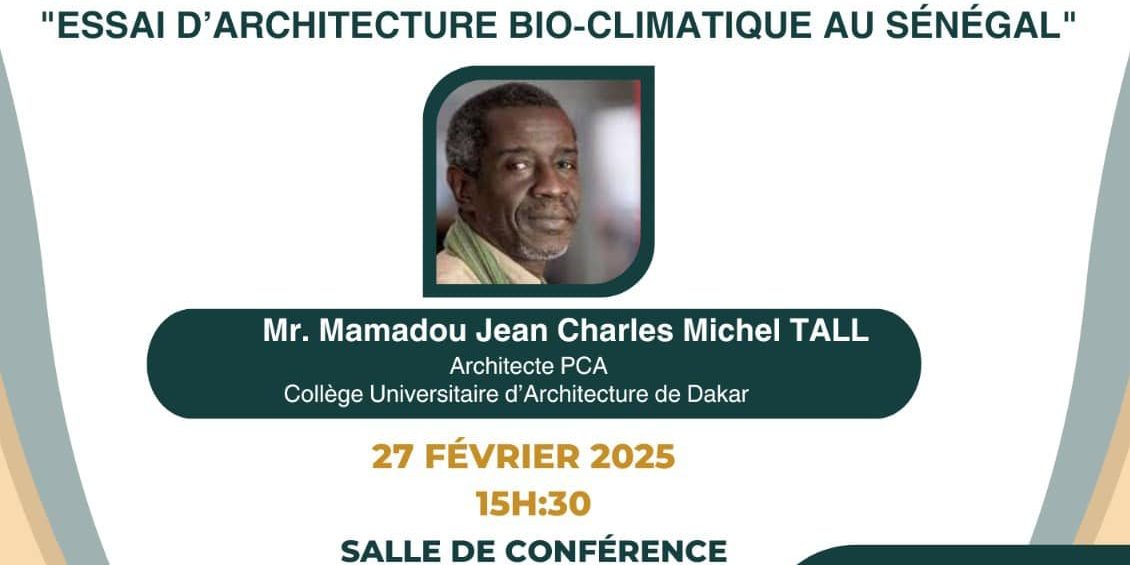 Les assises de l’architecture de l’ENA Agadir – Monsieur Mamadou Jean Charles TALL